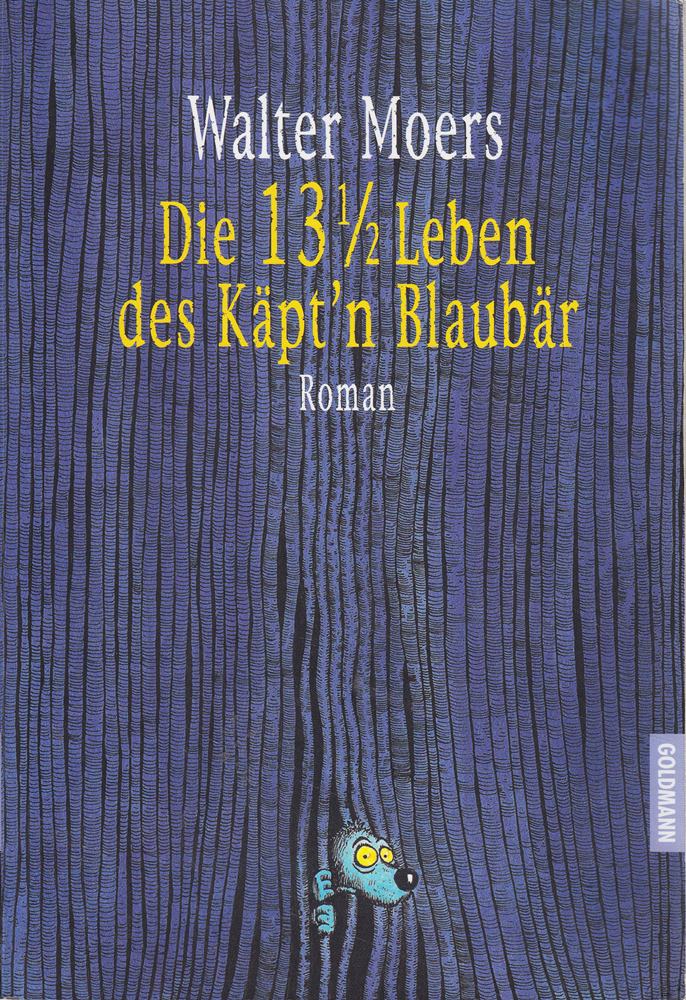 Die 13 ½ Leben des Käpt'n Blaubär: Roman