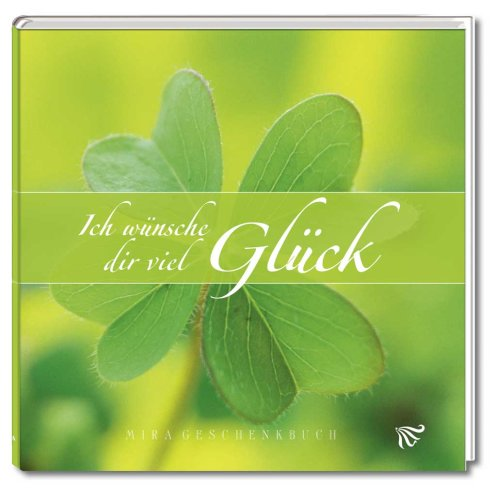 Ich wünsche dir viel Glück