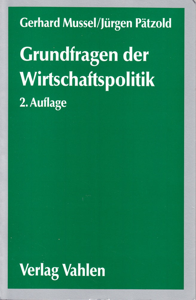 Grundfragen der Wirtschaftspolitik