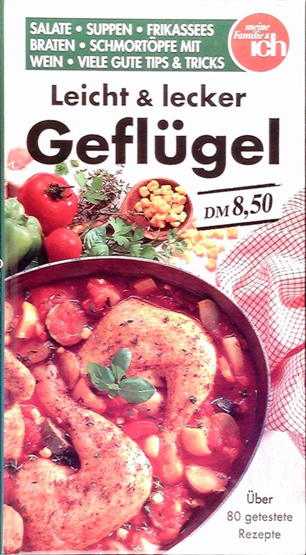 Leicht & lecker Geflügel