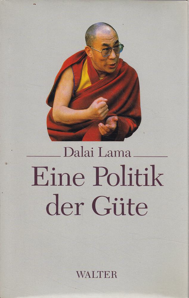 Eine Politik der Güte