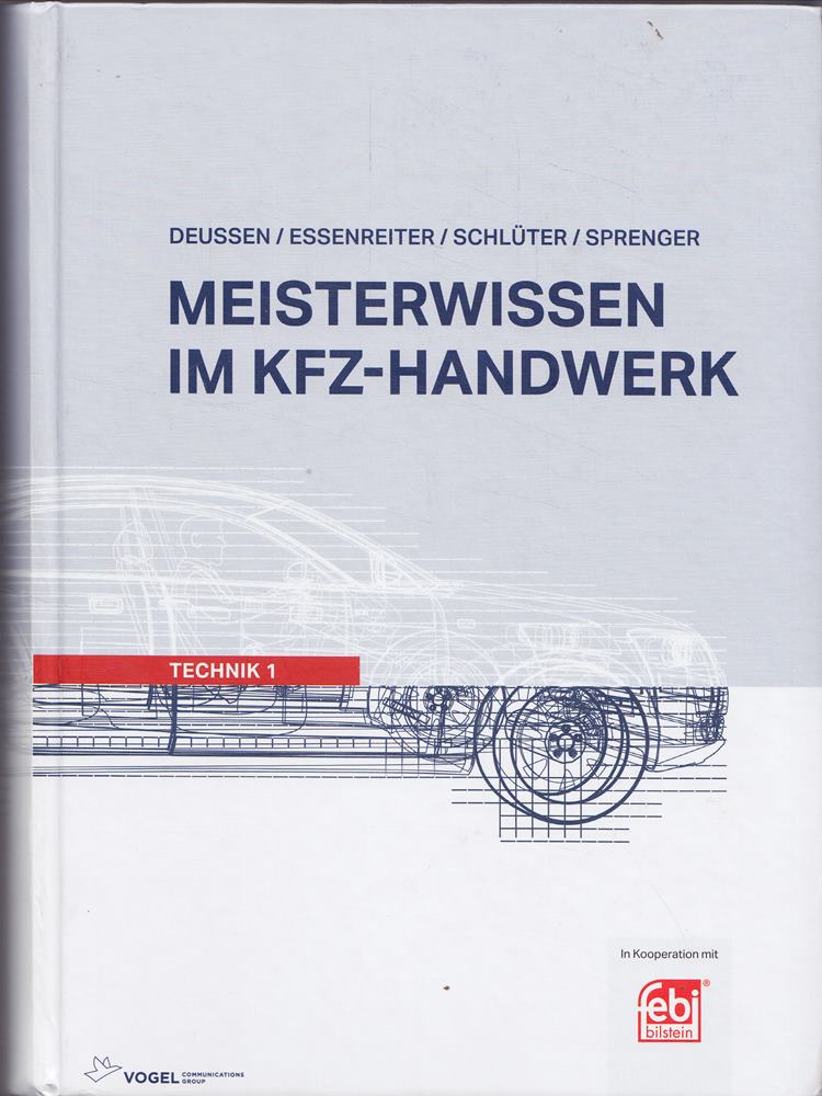 Meisterwissen im Kfz-Handwerk: Technik 1