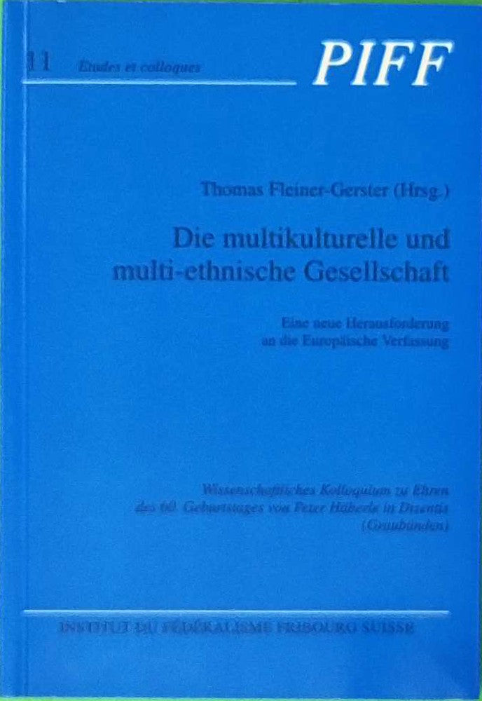 Die multikulturelle und multi-ethnische Gesellschaft
