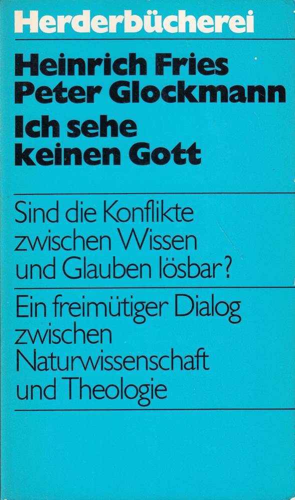 Ich sehe keinen Gott.