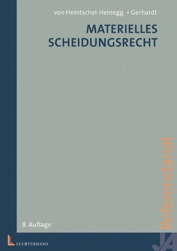 Das Verfahren in Familiensachen /Materielles Scheidungsrecht / Materielles Scheidungsrecht (Referendarpraxis)