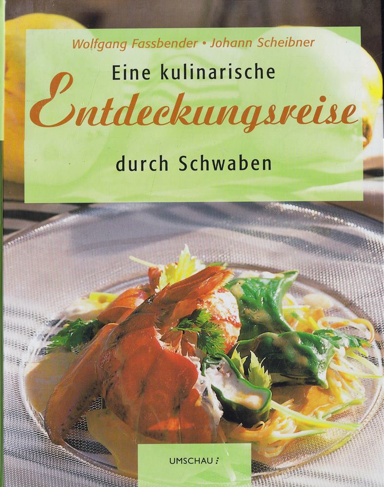 Eine kulinarische Entdeckungsreise durch Schwaben
