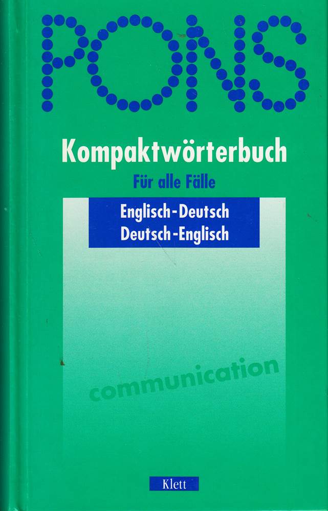 PONS Kompaktwörterbuch für alle Fälle: PONS Kompaktwörterbuch Englisch