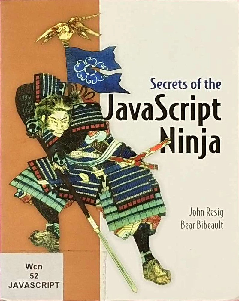 Secrets of the JavaScript Ninja
