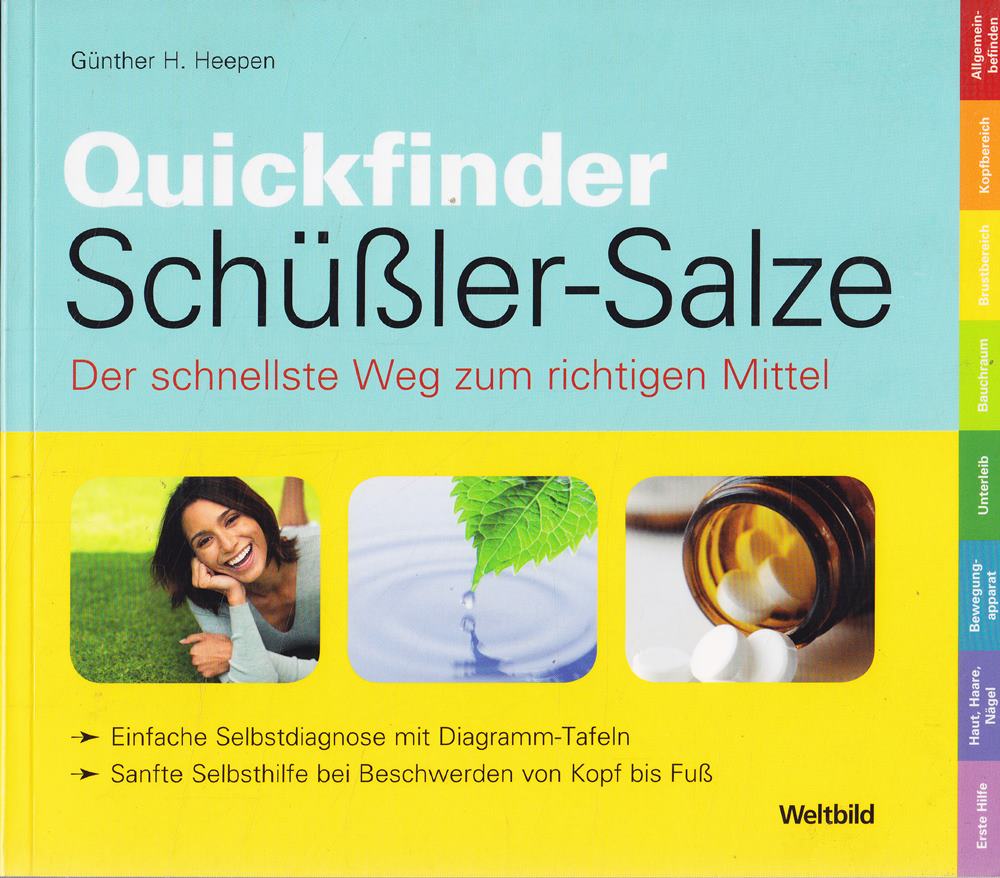 Quickfinder Schüßler-Salze. Der schnellste Weg zum richtigen Mittel