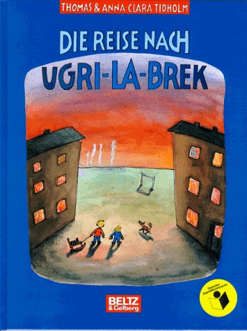 Die Reise nach Ugri-La-Brek (Beltz & Gelberg)