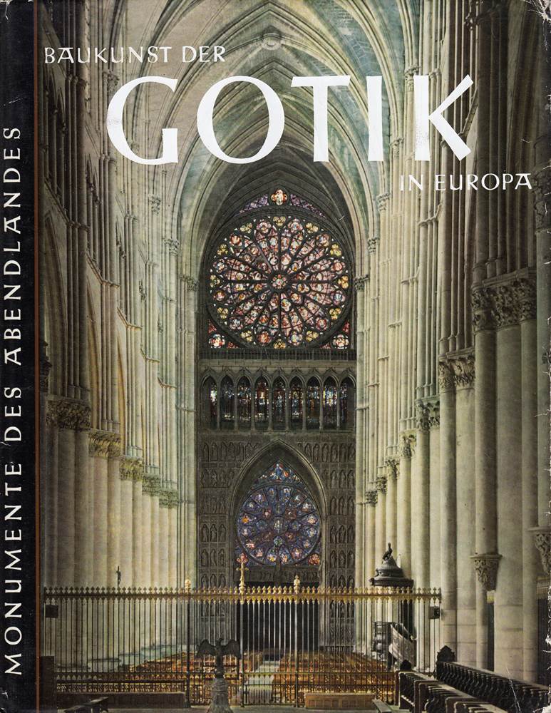 Baukunst der Gotik in Europa