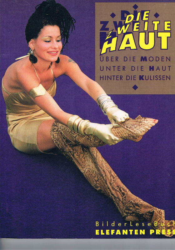 Die zweite Haut. Über die Mode unter die Haut und hinter die Kulissen