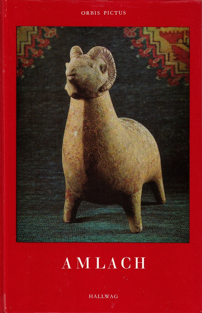 Amlach-Kunst. Reihe: Orbis Pictus Band 47.