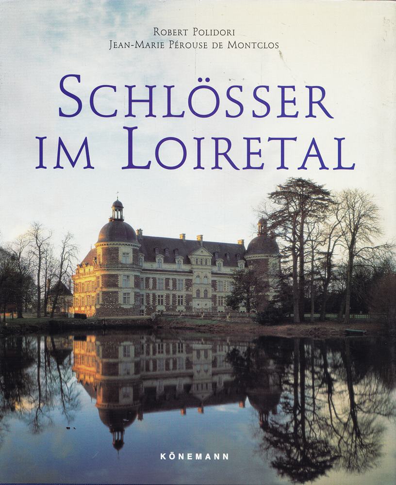 Schlösser im Loiretal