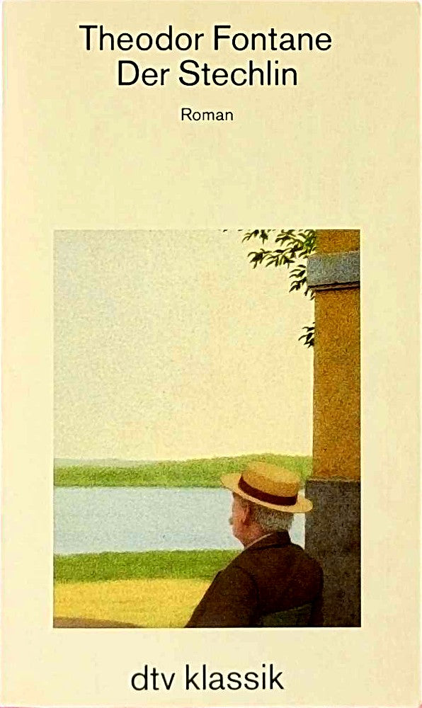 Der Stechlin: Roman ? Mit einem Nachwort neu herausgegeben von Helmuth Nürnberger (dtv Literatur)