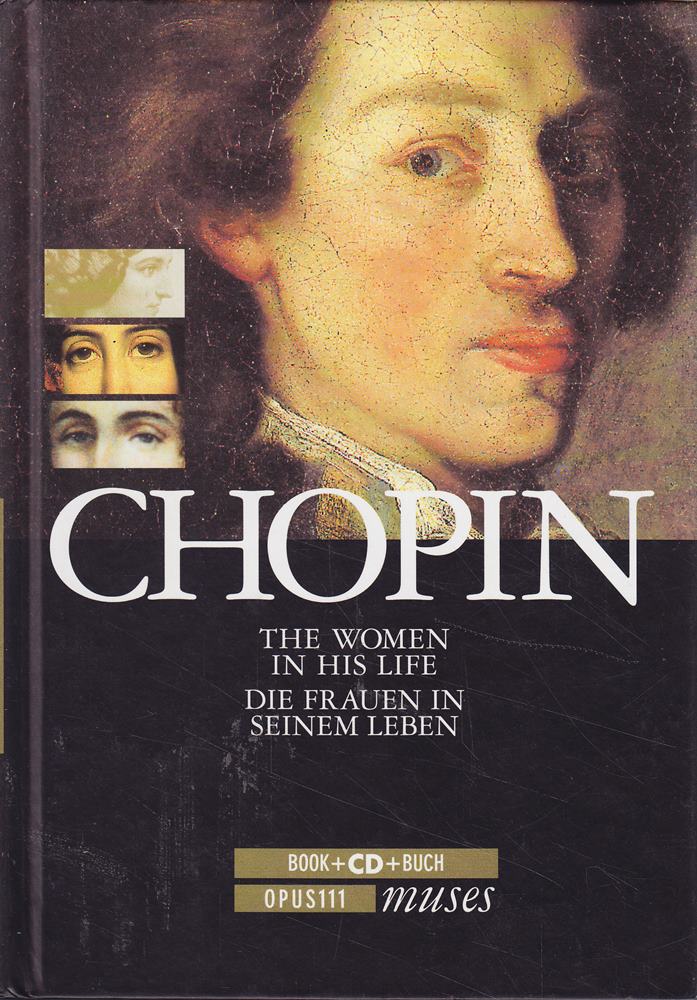 Muses - Chopin - Die Frauen in seinem Leben