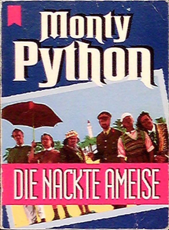 Monty Python Die nackte Ameise