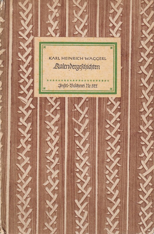Kalendergeschichten. Insel-Bücherei Nr. 522
