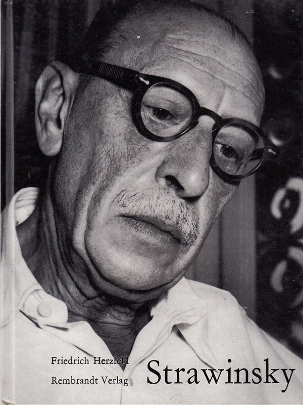 Igaor Strawinsky - Ein Porträt