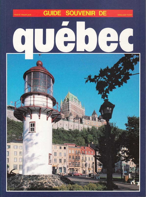 Guide souvenir de Québec