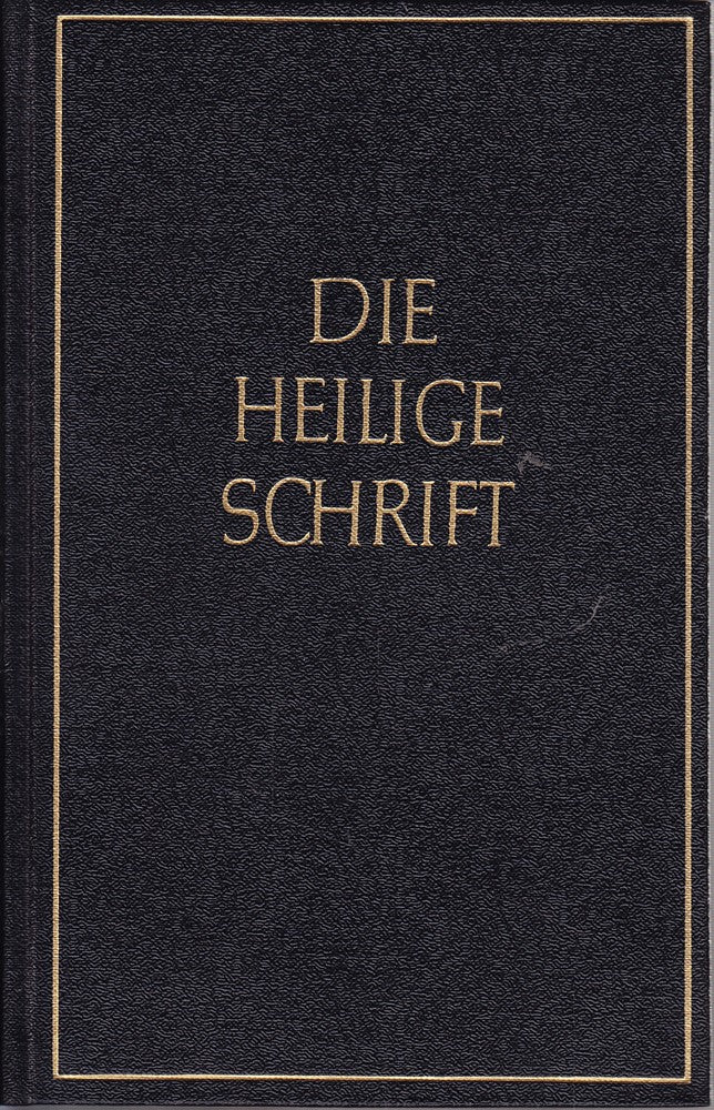 Die Bibel oder die ganze heilige Schrift des Alten und Neuen Testaments nach der deutschen Übersetzung Dr. Martin Luthers