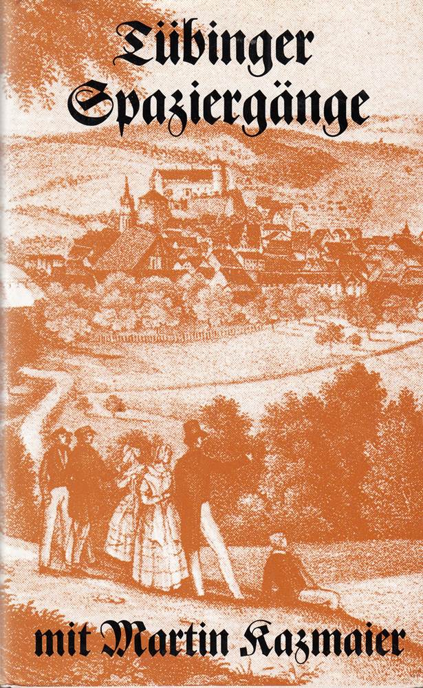 Tübinger Spaziergänge