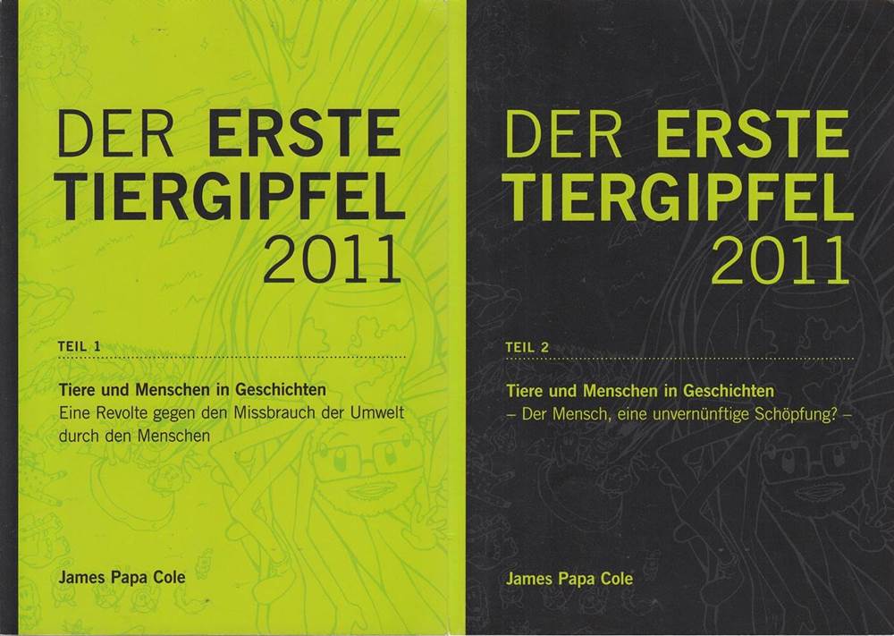 Der erste Tiergipfel 2011 - 2 Bände