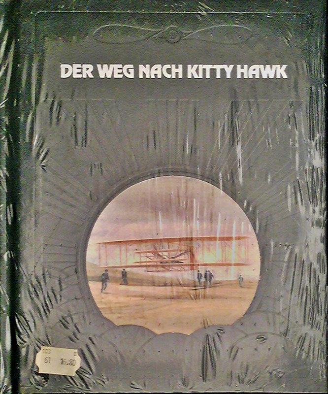 Der Weg nach Kitty Hawk