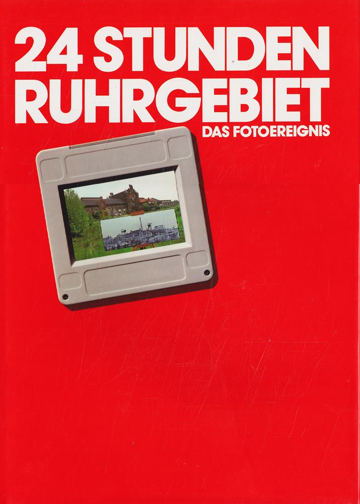 24 Stunden Ruhrgebiet. Das Fotoereignis