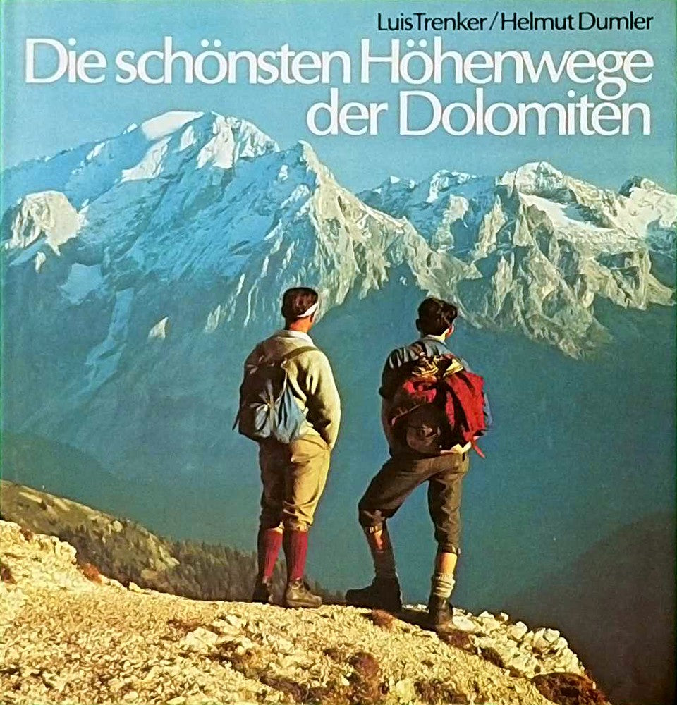 Die schönsten Höhenwege der Dolomiten.