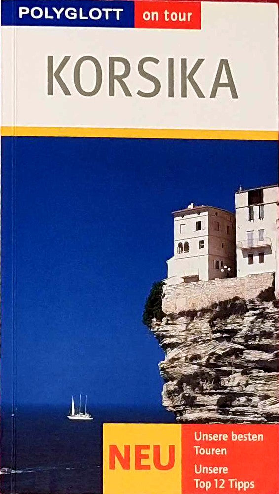 Korsika: Polyglott on tour Reiseführer