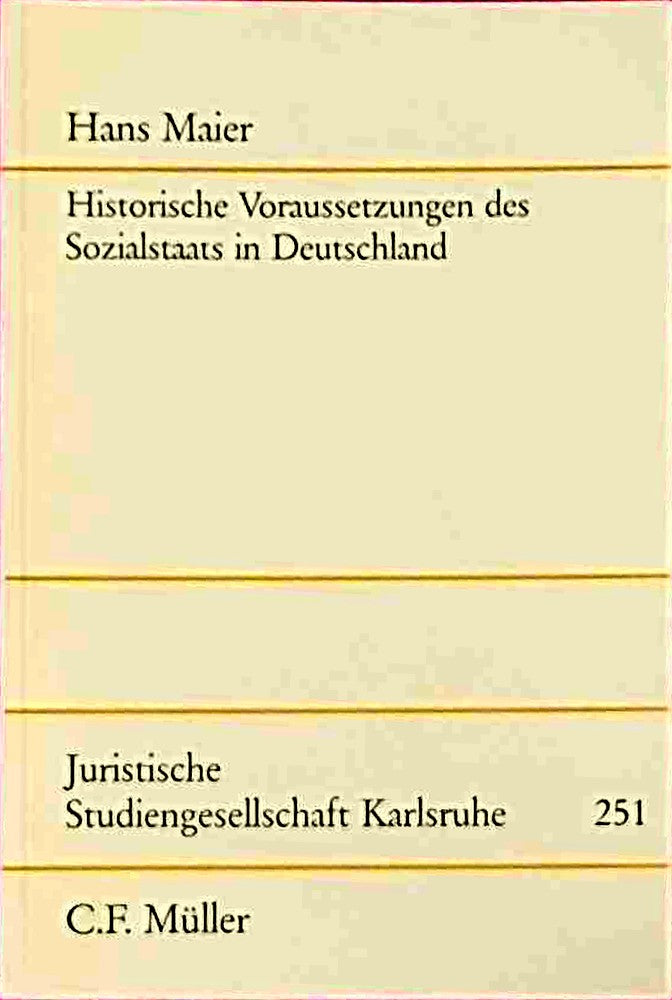 Historische Voraussetzungen des Sozialstaats in Deutschland