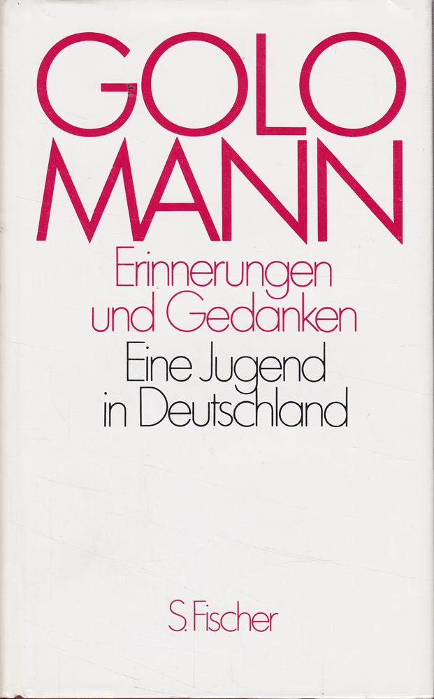Erinnerungen und Gedanken: Eine Jugend in Deutschland