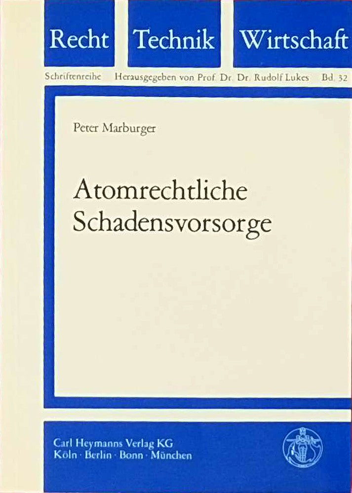 Atomrechtliche Schadensvorsorge