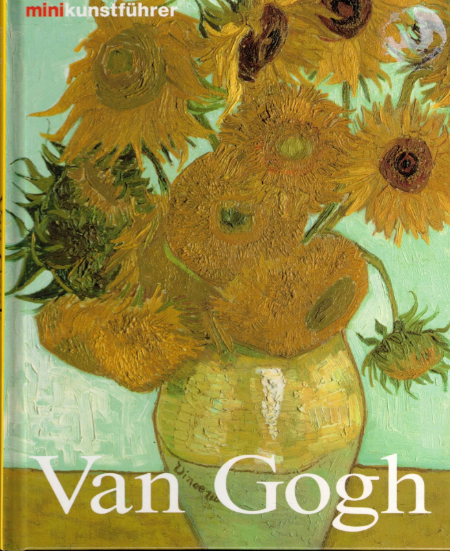 Vincent van Gogh. Leben und Werk (Mini Kunstführer)