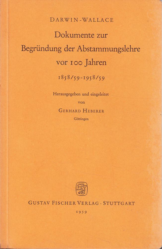 Dokumente zur Begründung der Abstammungslehre vor 100 Jahren