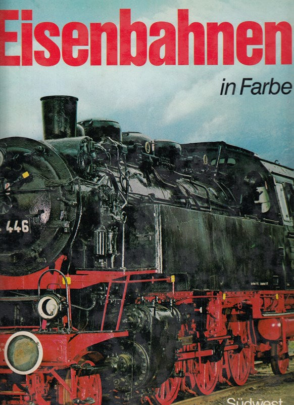Eisenbahnen in Farbe.