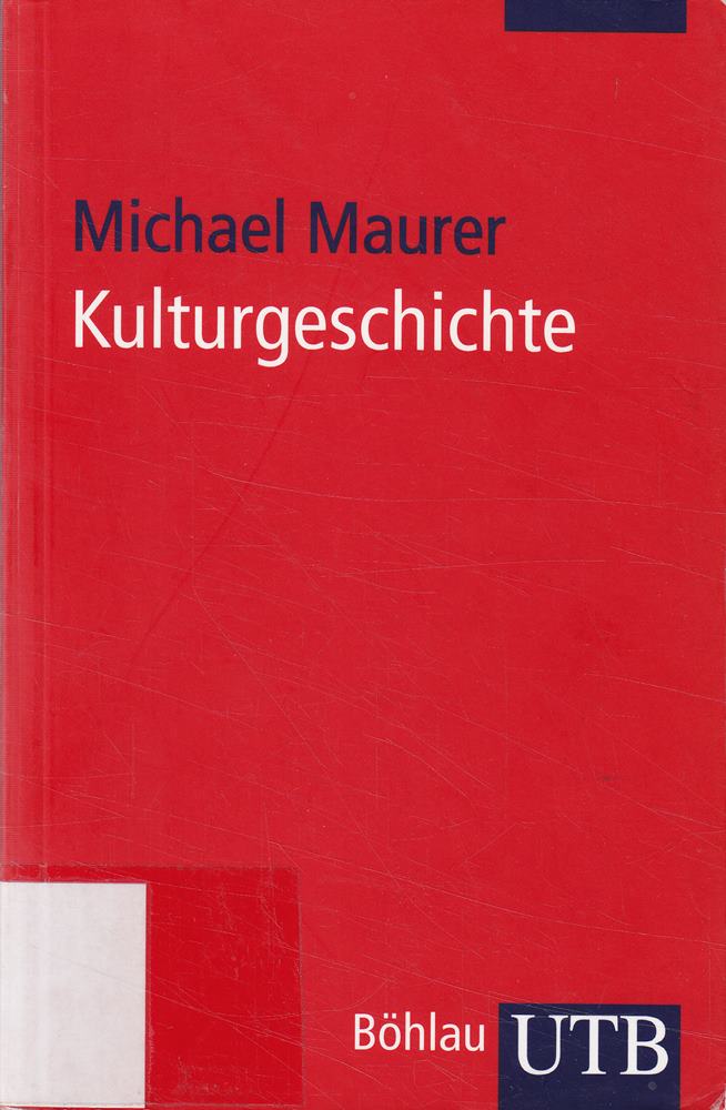 Kulturgeschichte: Eine Einführung