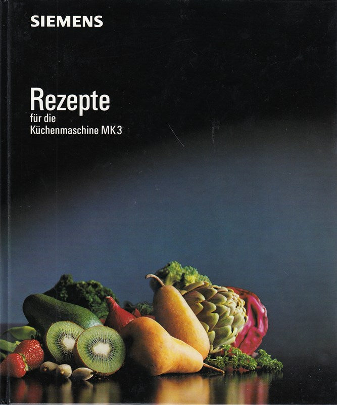 Rezepte für die Küchenmaschine MK3