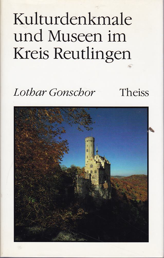 Kulturdenkmale und Museen im Kreis Reutlingen