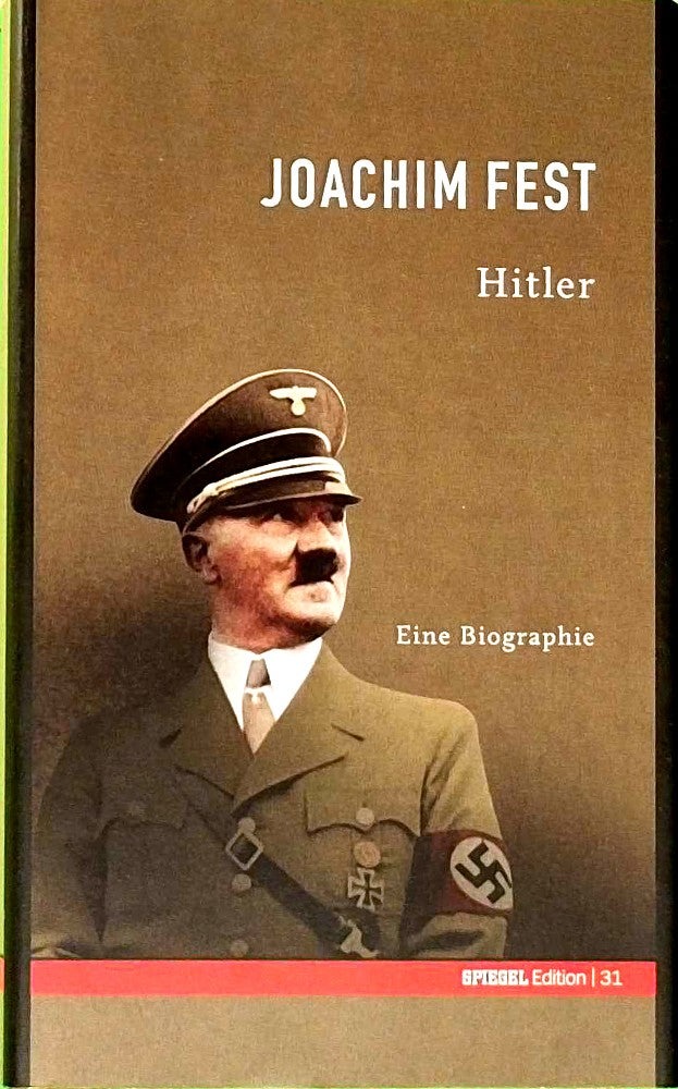 Hitler. SPIEGEL-Edition Band 31