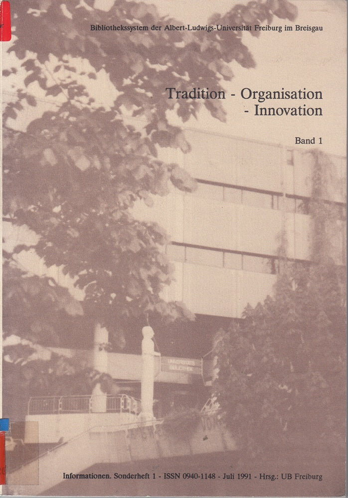 Tradition - Organisation - Innovation