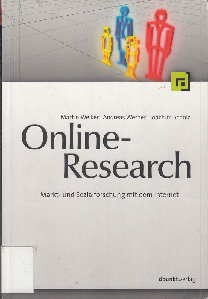 Online-Research: Markt- und Sozialforschung mit dem Internet