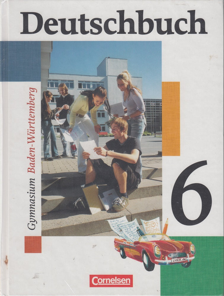 Deutschbuch Gymnasium - Baden-Württemberg - Bisherige Ausgabe / Band 6: 10. Schuljahr - Schülerbuch: Kursbuch 6