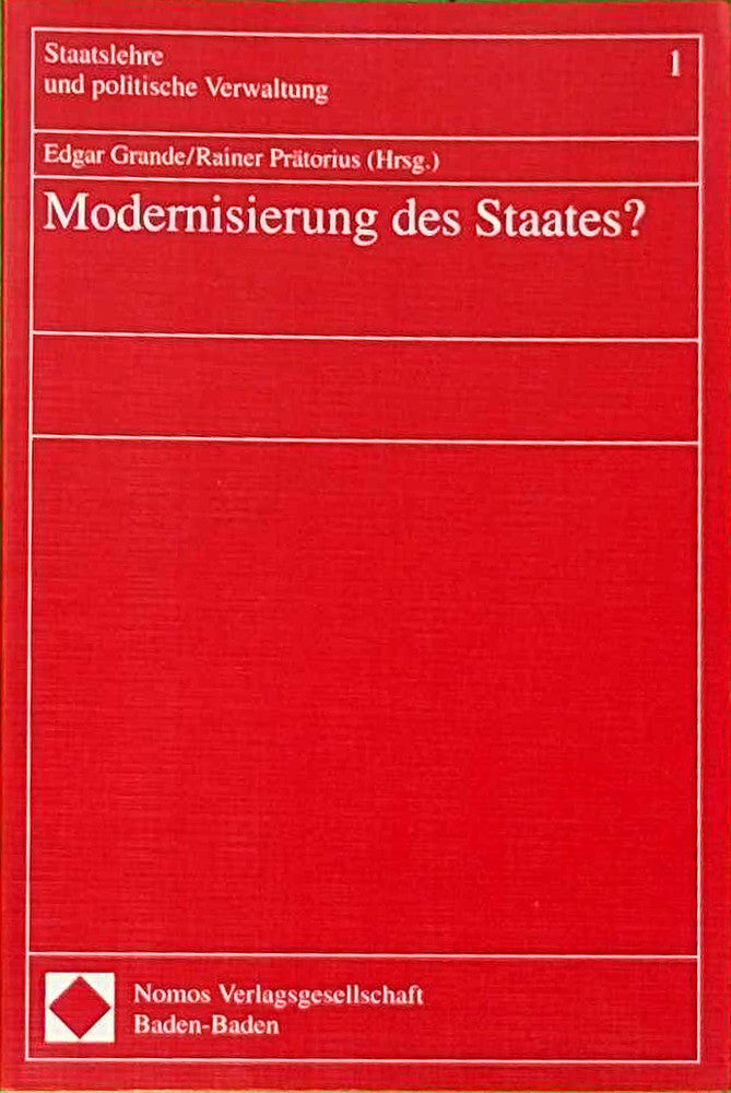 Modernisierung des Staates? (Staatslehre und politische Verwaltung)