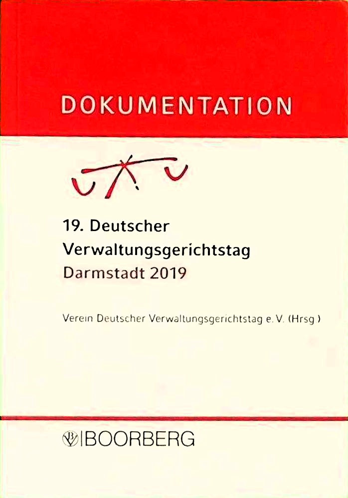 Dokumentation 19. Deutscher Verwaltungsgerichtstag Darmstadt 2019
