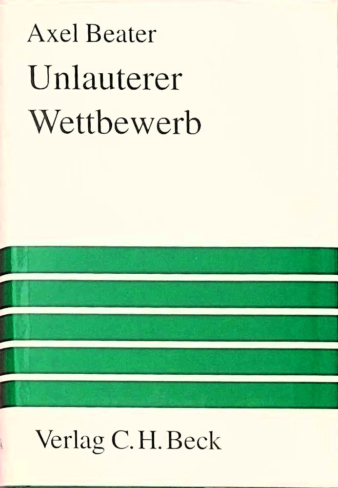 Unlauterer Wettbewerb (Großes Lehrbuch)