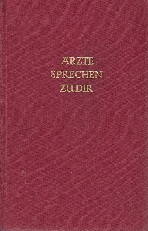 Ärzte sprechen zu Dir. 2. Auflage.