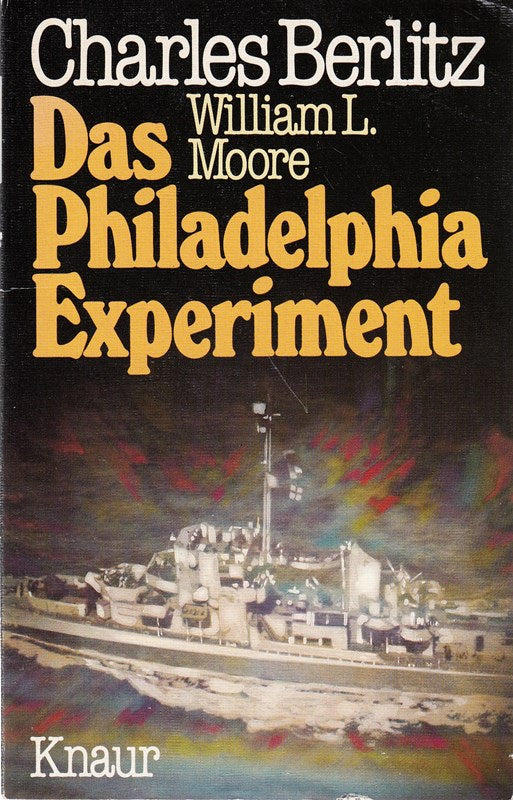 Das Philadelphia Experiment (Knaur Taschenbücher. Sachbücher)