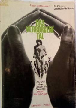 Das verborgene Tal. Chronik einer Reise in die Steinzeit. (Neuguinea). Einf. v. H. Harrer. M. 85 Abb. a. Taf. (Mchn.)  Droemer Knaur  (1964). Gr.-8°. 336 S. Olwd. m. OU.